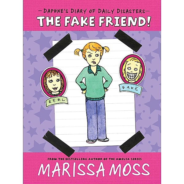 The Fake Friend!, Marissa Moss