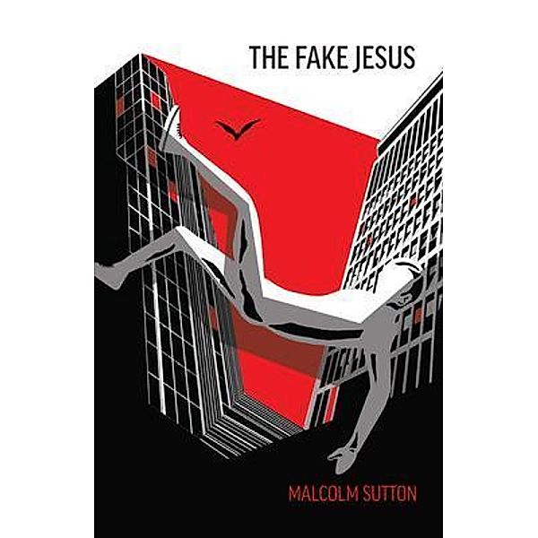 The Fake Jesus, Malcolm Sutton