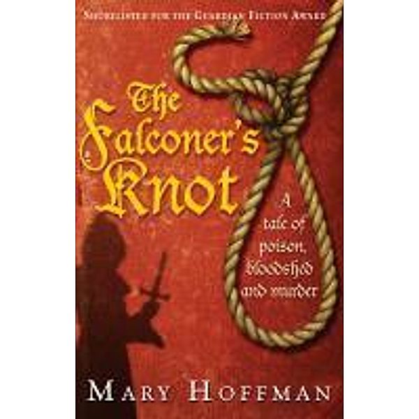 The Falconer's Knot, Mary Hoffman