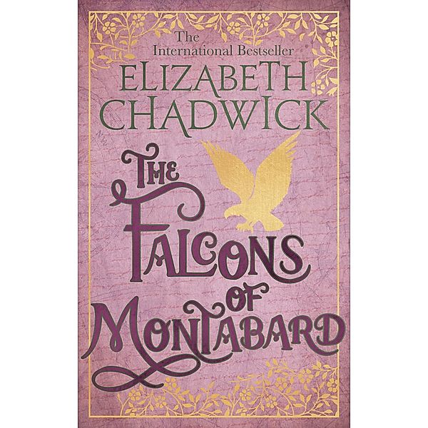 The Falcons Of Montabard, Elizabeth Chadwick