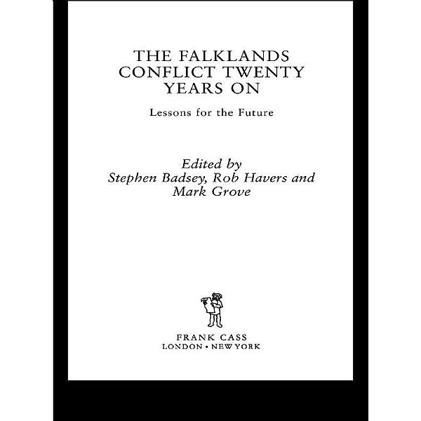 The Falklands Conflict Twenty Years On