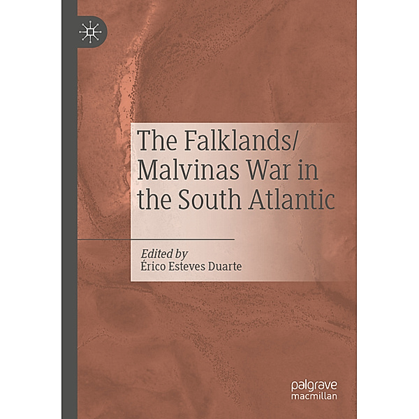 The Falklands/Malvinas War in the South Atlantic