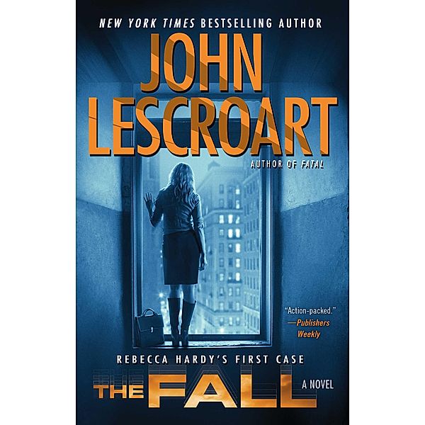 The Fall, John Lescroart