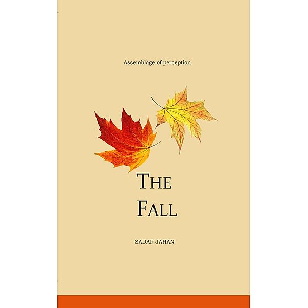 The Fall, Sadaf Jahan