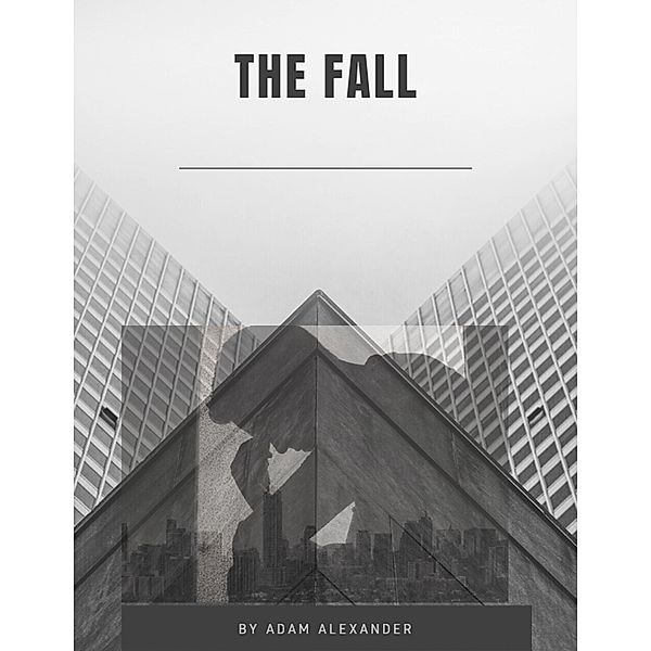 The Fall, Adam Alexander