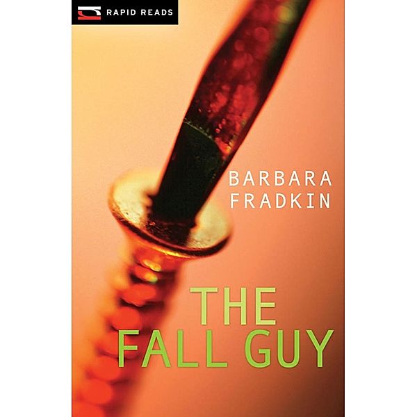 The Fall Guy / Rapid Reads, Barbara Fradkin