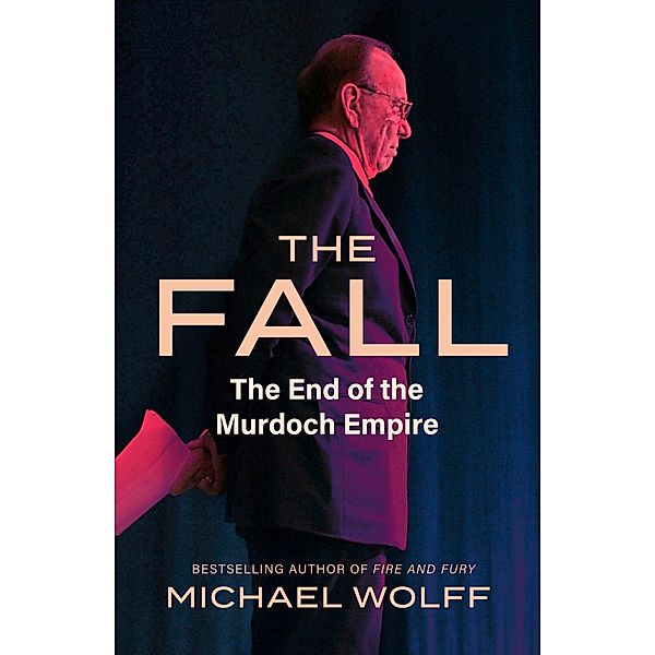 The Fall / NULL, Michael Wolff