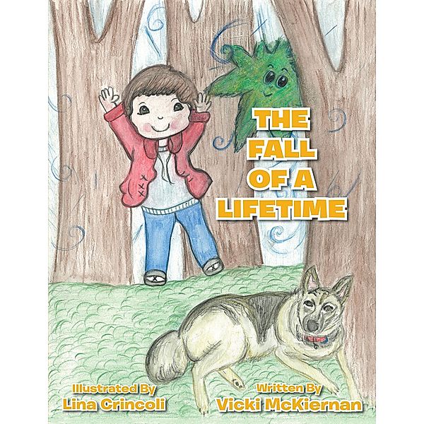 The Fall of a Lifetime, Vicki McKiernan