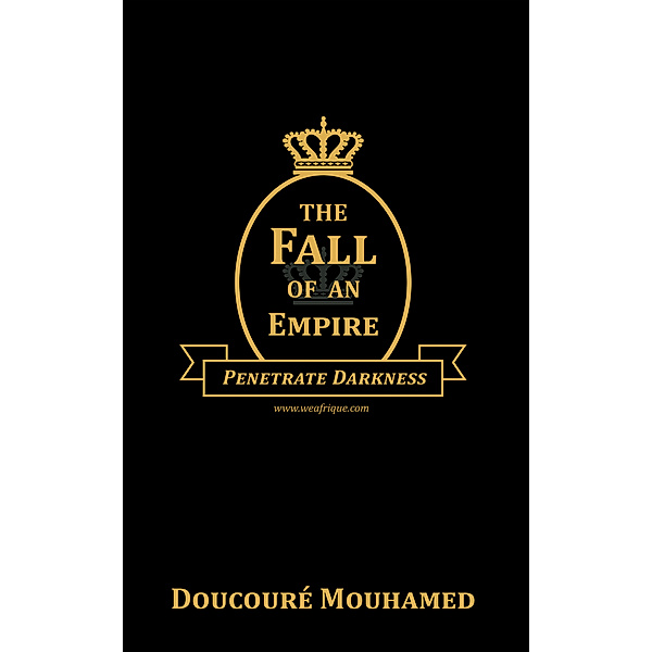 The Fall of an Empire, Doucouré Mouhamed