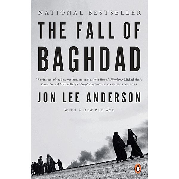 The Fall of Baghdad, Jon Lee Anderson