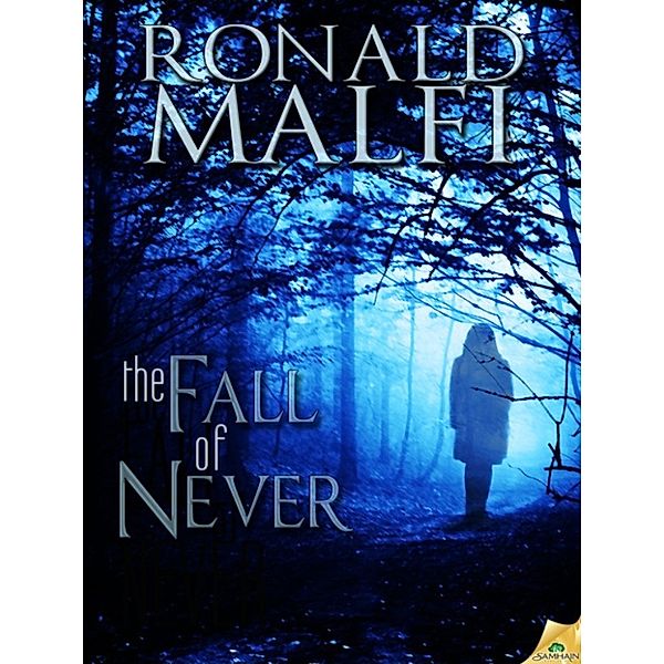The Fall of Never, Ronald Malfi