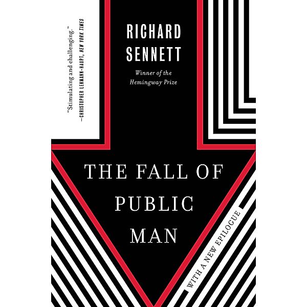 The Fall of Public Man / W. W. Norton & Company, Richard Sennett