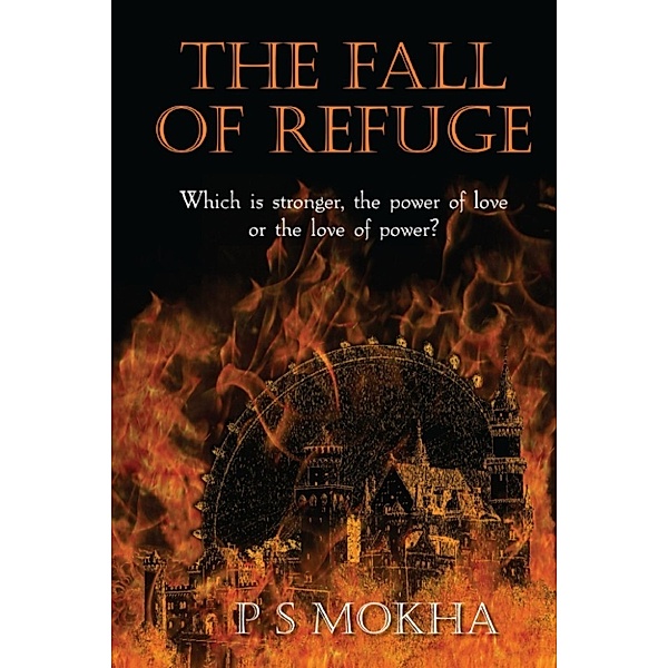 The Fall of Refuge, P S Mokha