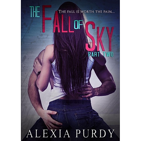 The Fall of Sky: The Fall of Sky (Part Two), Alexia Purdy