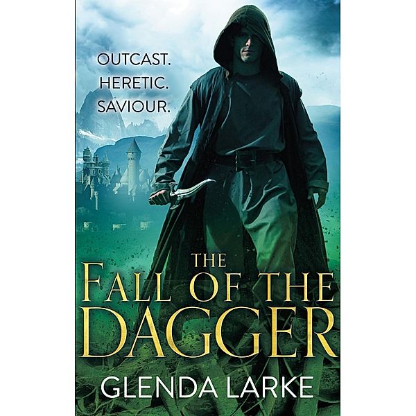 The Fall of the Dagger / The Forsaken Lands Bd.3, Glenda Larke