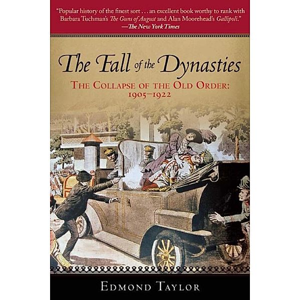The Fall of the Dynasties, Edmond Taylor