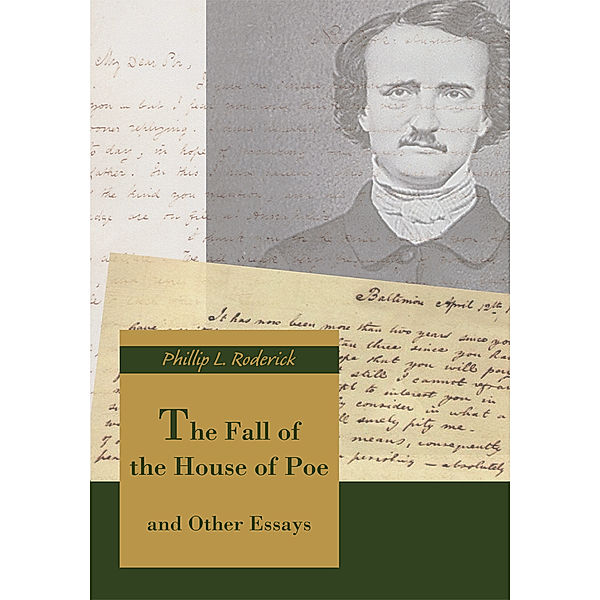 The Fall of the House of Poe, Phillip L. Roderick