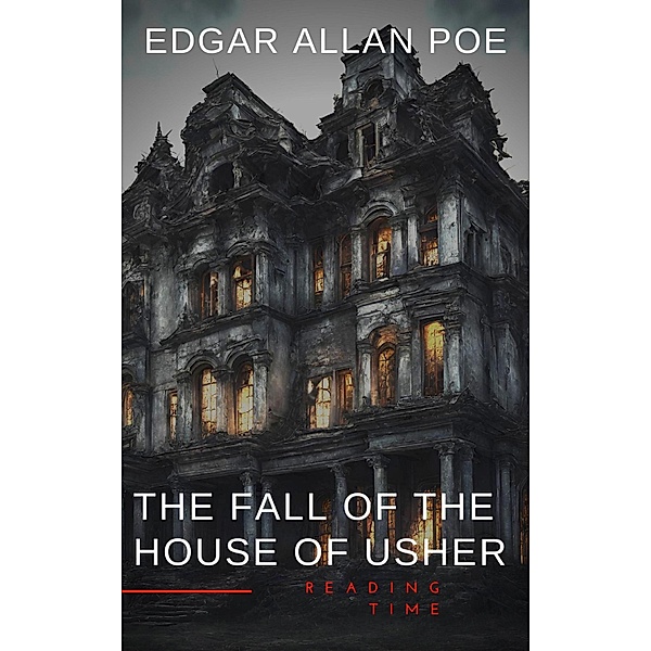 The Fall of the House of Usher, Edgar Allan Poe, Readingtimes