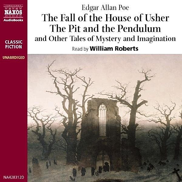 The Fall of the House of Usher and other tales of mystery and imagination, Edgar Allan Poe