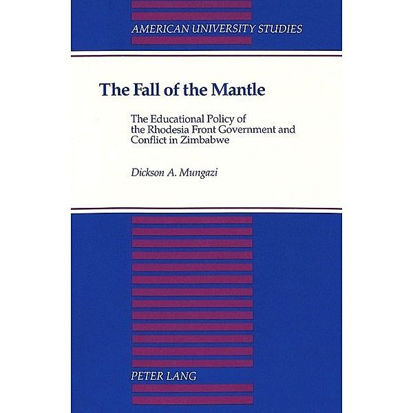 The Fall of the Mantle, Dickson A. Mungazi