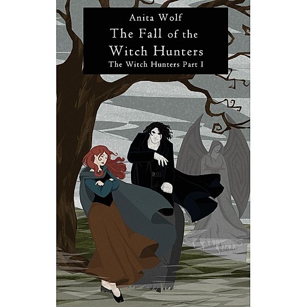 The Fall of the Witch Hunters, Anita Wolf