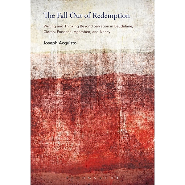The Fall Out of Redemption, Joseph Acquisto