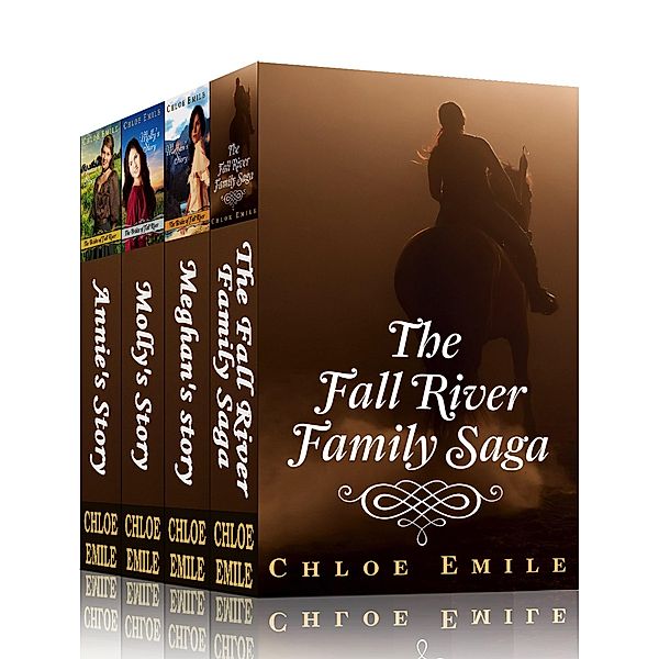 The Fall River Family Saga Complete Box Set Books 1-4 (Fall River Saga) / Fall River Saga, Chloe Emile