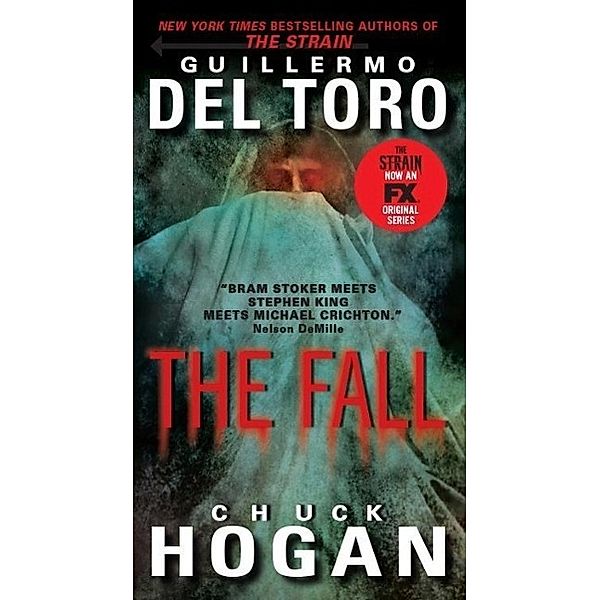 The Fall (TV Tie-in), Guillermo del Toro, Chuck Hogan