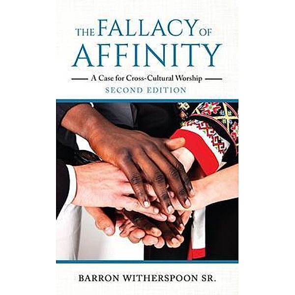 The Fallacy of Affinity / Stratton Press, Barron Witherspoon