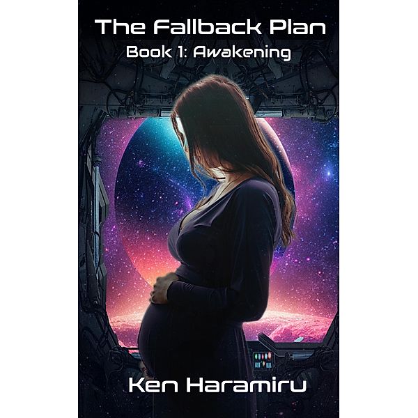 The Fallback Plan: Awakening / The Fallback Plan, Ken Haramiru