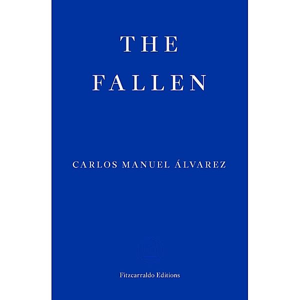 The Fallen, Carlos Manuel Alvarez