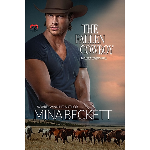 The Fallen Cowboy (Coldiron Cowboys) / Coldiron Cowboys, Mina Beckett
