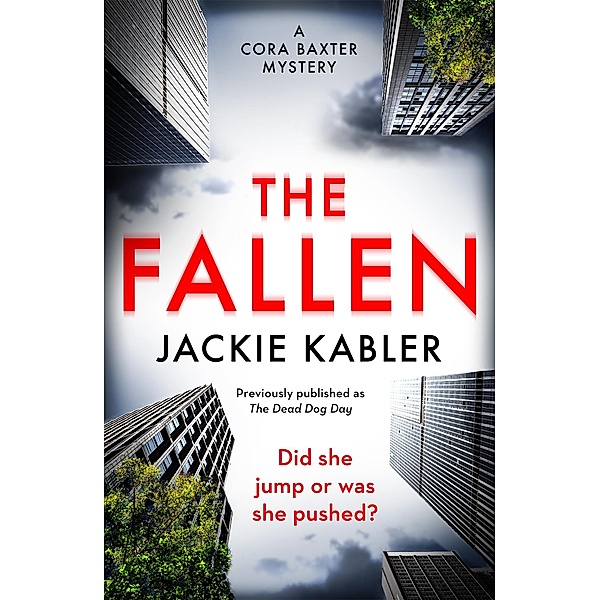The Fallen / The Cora Baxter Mysteries, Jackie Kabler