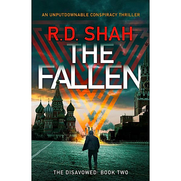 The Fallen / The Disavowed Bd.2, R. D. Shah