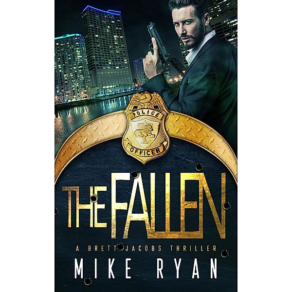 The Fallen (The Eliminator Series, #1) / The Eliminator Series, Mike Ryan