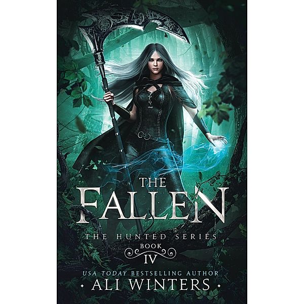 The Fallen (The Hunted Series, #4) / The Hunted Series, Ali Winters