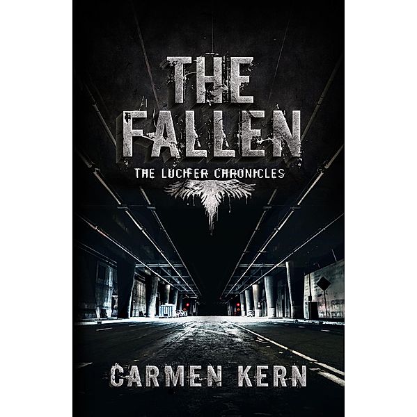 The Fallen (The Lucifer Chronicles, #3) / The Lucifer Chronicles, Carmen Kern