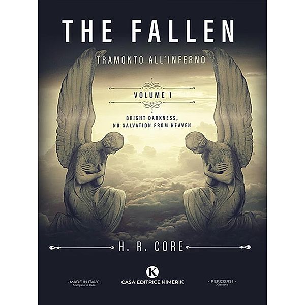 The fallen - Tramonto all'inferno, H. R. Core