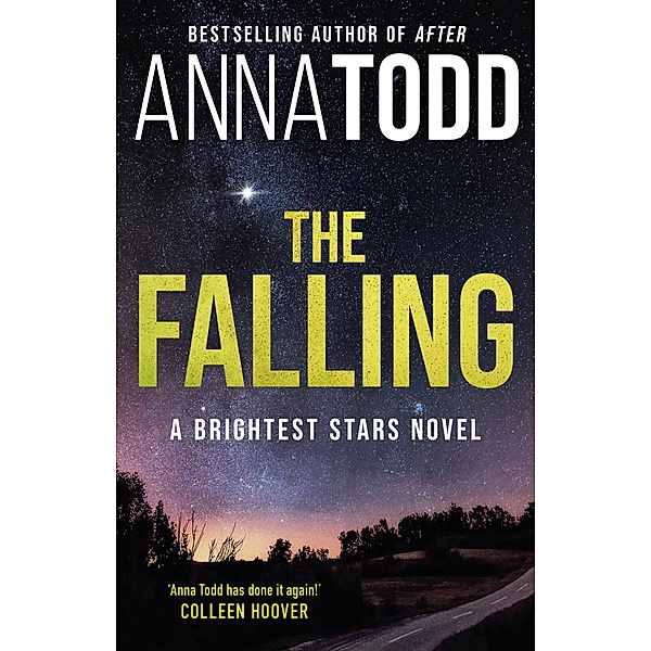 The Falling / Piatkus Books, Anna Todd