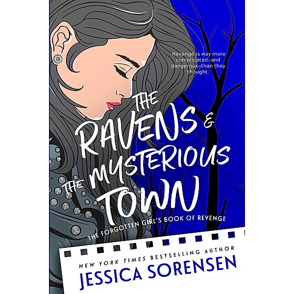 The Falling Series: The Ravens & the Mysterious Town (The Falling Series, #2), Jessica Sorensen