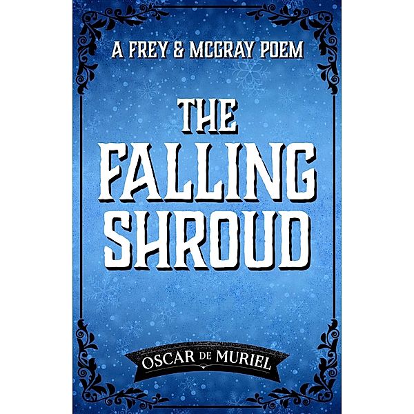 The Falling Shroud, Oscar de Muriel