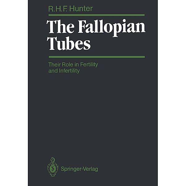 The Fallopian Tubes, Ronald H. F. Hunter