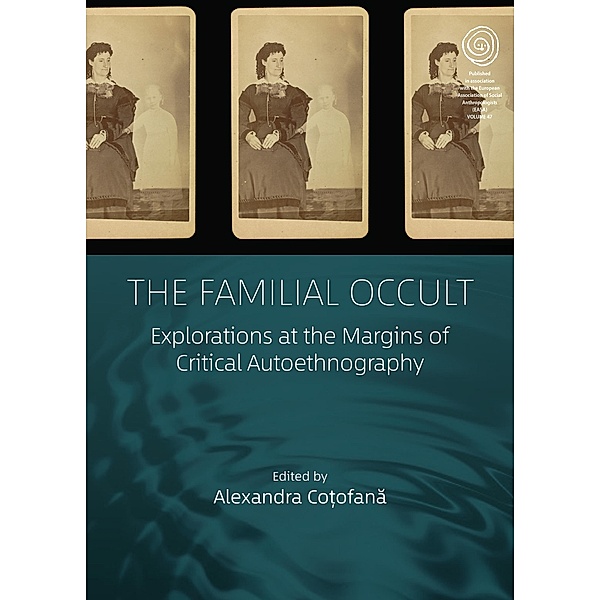 The Familial Occult / EASA Series Bd.47