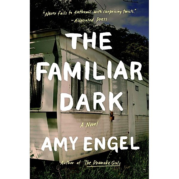 The Familiar Dark, Amy Engel