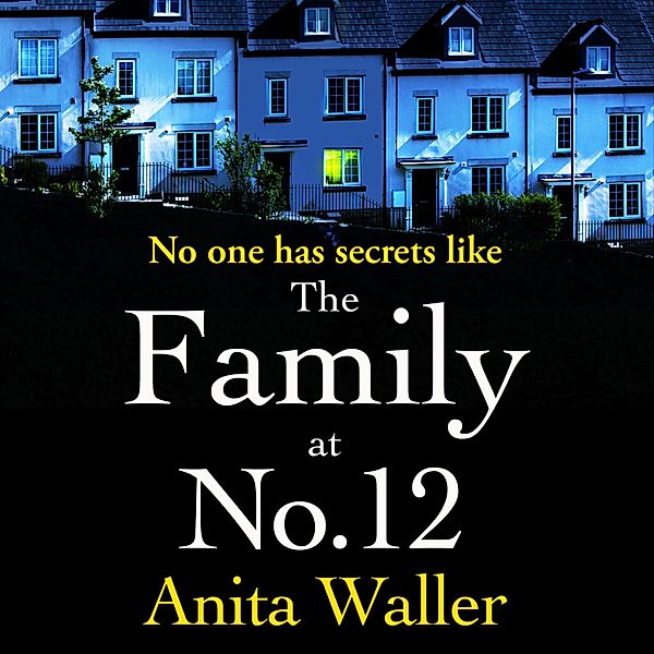 The Family at No. 12, Anita Waller