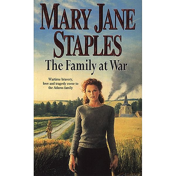 The Family At War / The Adams Family Bd.12, MARY JANE STAPLES