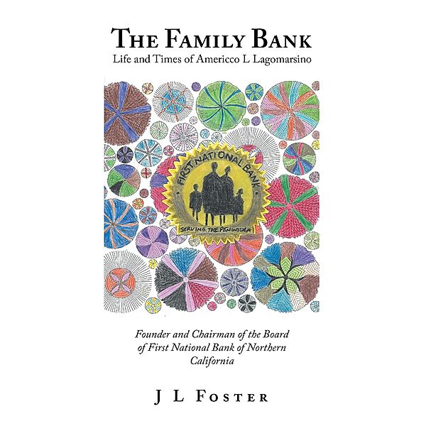 The Family Bank, J L Foster