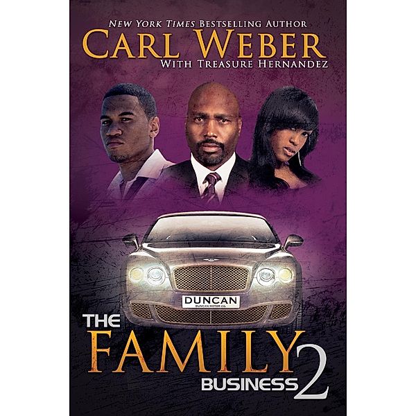 The Family Business 2 / Family Business Bd.2, Carl Weber, Treasure Hernandez