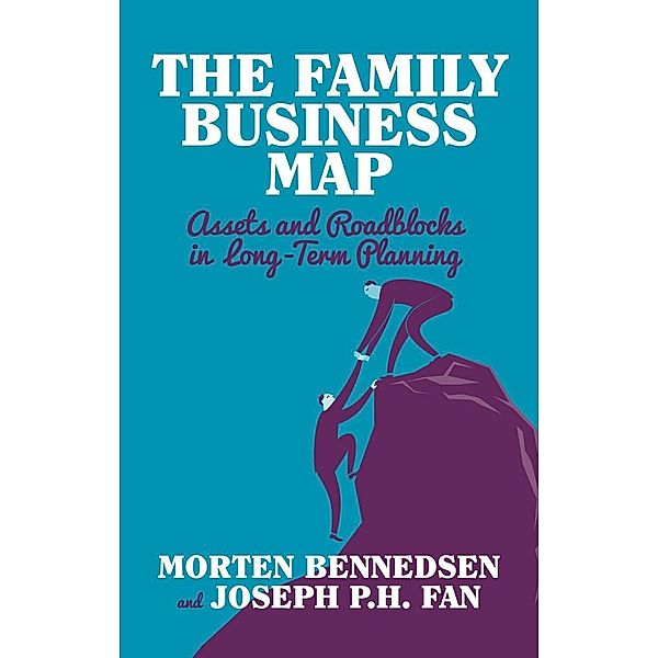 The Family Business Map / INSEAD Business Press, M. Bennedsen, J. Fan