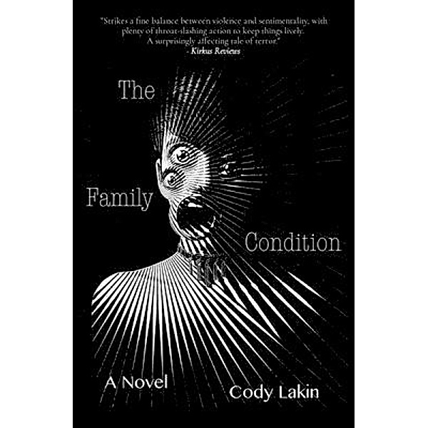 The Family Condition, Cody Lakin